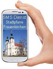 SMS Dienst Stadtpfarre Frauenkirchen